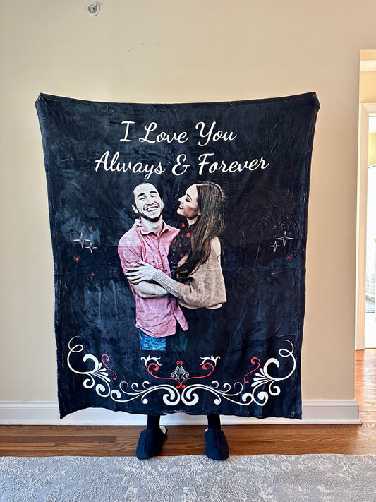 Love You Always & Forever Custom Fleece Blanket