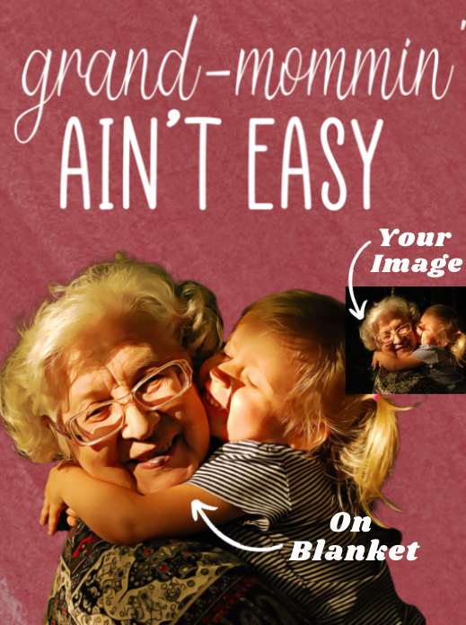 Grand Mommin Nana Custom Fleece Blanket